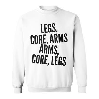Legs Core Arms Rowing On Rower Fitness Workout Gear Sweatshirt | Mazezy
