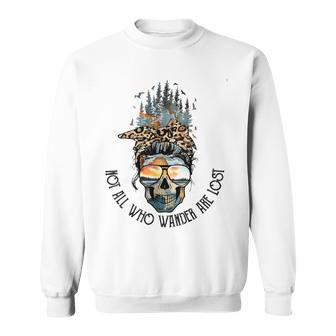 Leopard Skull Not All Those Who Wander Are Lost Camping Hike Sweatshirt | Mazezy