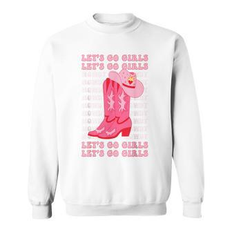 Lets Go Girl Cowboy Hat And Boot Trendy Pink Cowgirl Rodeo Rodeo Funny Gifts Sweatshirt | Mazezy