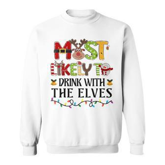 Most Likely To Drink With The Elves Elf Christmas Drinking Sweatshirt | Seseable UK