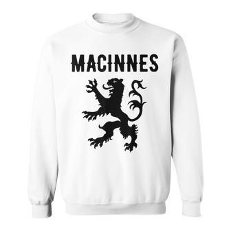 Macinnes Clan Scottish Family Name Scotland Heraldry Sweatshirt | Mazezy