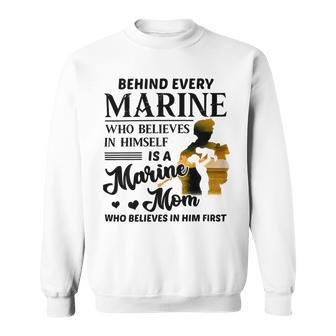 Marine Who Believes Himself Is A Marine Mom Veterans Gift T Shirt Sweatshirt - Monsterry DE