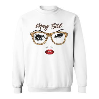 May Girl Woman Face Wink Eyes Glasses Leopard Birthday Gift Sweatshirt | Mazezy