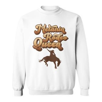 Melanin Rodeo Queen African American Southern Cowgirl Sweatshirt | Mazezy