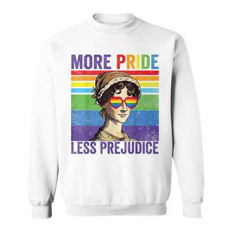 More Pride Less Prejudice Pride Month Funny Sweatshirt - Seseable