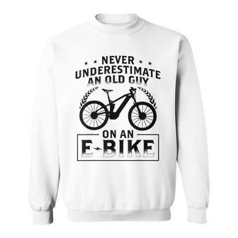 Mountain Bike Ebike Biker Dad Grandpa Cyclist Gift Ebike Gift For Mens Sweatshirt | Mazezy