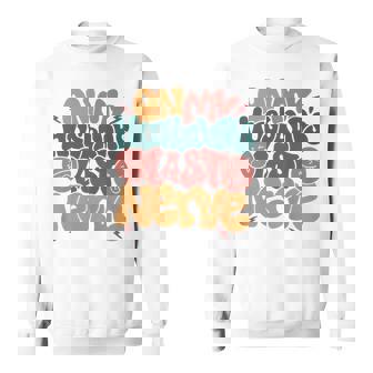 On My Husbands Last Nerve Groovy On Back Sweatshirt | Mazezy