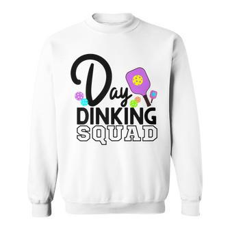 Pickleball Player Pickleball Gift Day Dinker Squad Gift For Womens Sweatshirt - Seseable