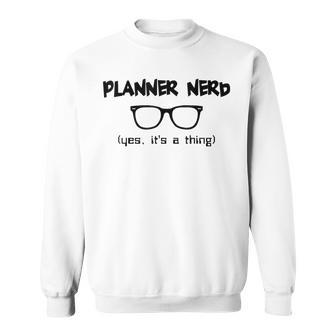 Planner Stickers Community Planner Nerd Sweatshirt | Mazezy