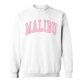 Preppy Varsity Pink Malibu California - Classic Sweatshirt | Mazezy