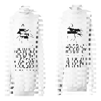 Pretend Im A Ant - Cute Spooky Funny Insect Bug Scary Sweatshirt | Mazezy