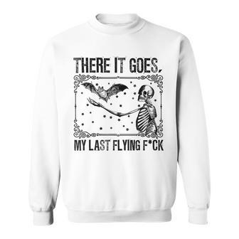 There It Goes My Last Flying F Skeletons Halloween Sweatshirt | Mazezy