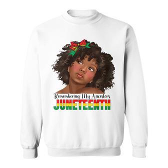 Remembering My Ancestors Junenth Girl Afro Black Kids Sweatshirt | Mazezy