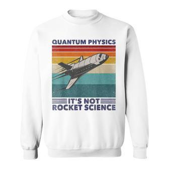 Retro Aerospace Rocket Science Quantum Physics Sweatshirt | Mazezy