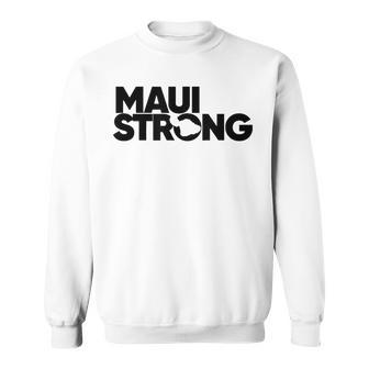 Retro Maui Support Strong Pray For Hawaii Supportive Sweatshirt | Mazezy
