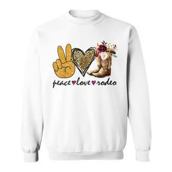 Retro Peace Love Rodeo Cowboy Boots Western Country Cowgirl Sweatshirt | Mazezy