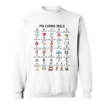 School Counselor My Coping Skills Alphabet Mental Health Sweatshirt | Mazezy