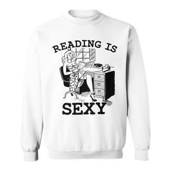 Sexy Pin Up Girl Comic Book Vintage Reading Is Sexy Reading Funny Designs Funny Gifts Sweatshirt | Mazezy