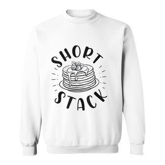 Short Stack Pancake Maker Dad Son Matching Fathers Day Sweatshirt | Mazezy