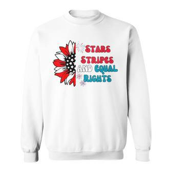 Stars Stripes And Equal Rights Equal Rights Funny Gifts Sweatshirt | Mazezy UK