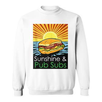 Sunshine And Pub Subs Cute Beach Lover Sunset Sweatshirt | Mazezy