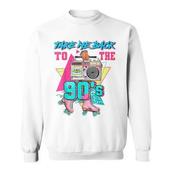 Take Me Back To The 90S Roller Skate Girl Sweatshirt | Mazezy
