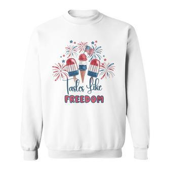 Tasted Like Freedom Ice Creams Independence Day 4Th Of July Freedom Funny Gifts Sweatshirt | Mazezy