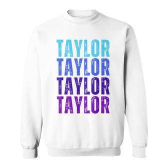 Taylor Personalized Name I Love Taylor Sweatshirt - Monsterry UK