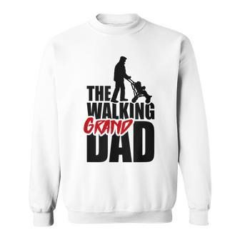 The Walking Granddad Grandad Grandpa Babysitter Sweatshirt | Mazezy UK