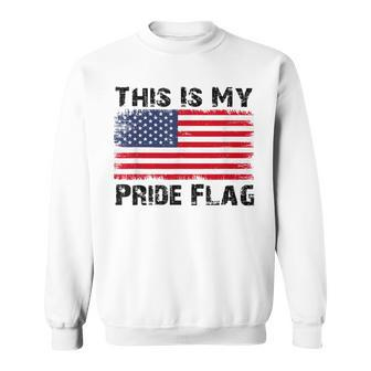 This Is My Pride Flag Sweatshirt - Seseable