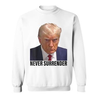 Trump 2024 Never Surrender Pro Trump Shot Sweatshirt | Mazezy
