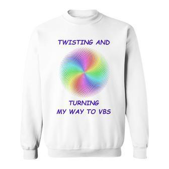 Twists And Turns Adventure At Vbs This Summer Sweatshirt | Mazezy