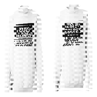 Two Rules Of Business My Your Own Stay Out Of Mine Funny Sweatshirt | Seseable UK