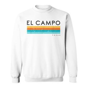 Vintage El Campo Tx Texas Usa Retro Sweatshirt | Mazezy