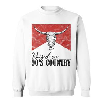 Vintage Western Bull Skull Raised On 90'S Country Music Sweatshirt - Seseable