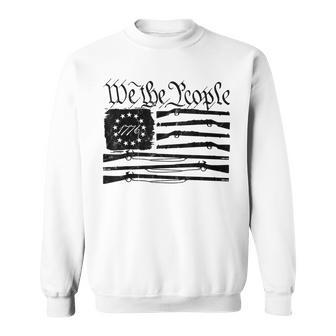 We The People Gun Rights American Flag 4Th Of July Patriotic  Sweatshirt