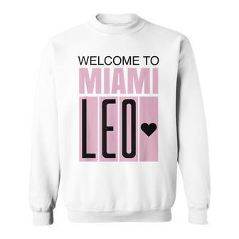 Welcome To Miami Leo 10 - Goat Gifts For Goat Lovers Funny Gifts Sweatshirt | Mazezy