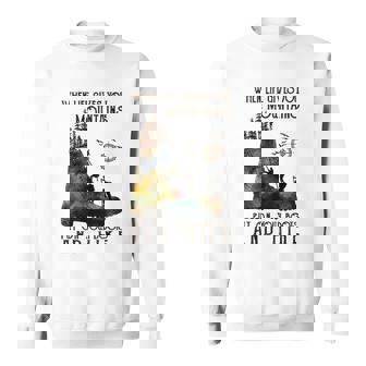 When Life Gives You Mountains Put On Your Boots Funny Hiking Sweatshirt | Mazezy