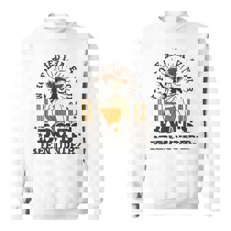 Whose Bed Have Your Boots Been UnderWestern Country Cowgirl Sweatshirt | Mazezy