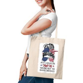 Just A Regular Mom Trying Not To Raise Liberals Gifts For Mom Funny Gifts Tote Bag | Mazezy CA