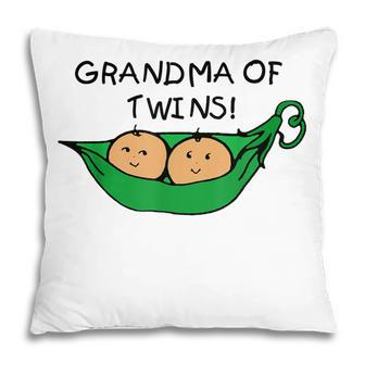 Two Peas In A Pod Grandma Of Twins Pillow | Mazezy