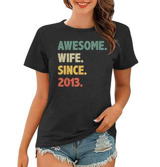 10Th Wedding Anniversary For Her Awesome Wife Since 2013 Women T-shirt | Mazezy