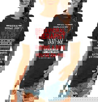 Behavioral Therapist Analyst Technician Rbt Behavior Tech Women T-shirt | Mazezy