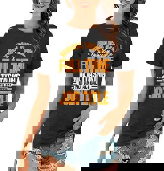 Behavioral Therapist Multitasking Rbt Analyst Behavior Tech Women T-shirt | Mazezy