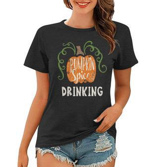 Drinking Pumkin Spice Fall Matching For Family Women T-shirt | Mazezy
