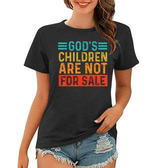 Funny Quotes Gods Children Are Not For Sale Men Women Quotes Women T-shirt | Mazezy