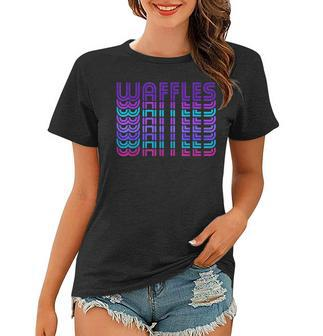Funny Waffle Retro Vintage Breakfast Food Lover Foodie Gift Women T-shirt | Mazezy
