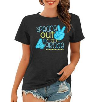 Peace Out 4Th Grade Funny End Of School Year Teacher Student Women T-shirt - Thegiftio UK