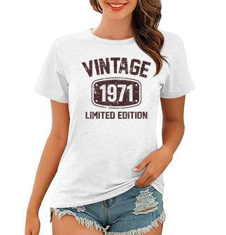 51 Years Old Vintage 1971 Limited Edition 51Th Birthday Women T-shirt | Mazezy