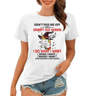 Dont Piss Me Off Im A Grumpy Old Woman I Do What I Want Old Woman Funny Gifts Women T-shirt | Mazezy